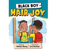 Tiffany Obeng Black Boy Hair Joy (Copertina rigida)