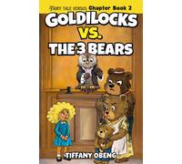 Tiffany Obeng Goldilocks vs. The Three Bears (Tascabile)