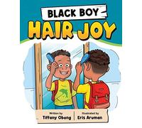 Tiffany Obeng Tiffany Obeng Black Boy Hair Joy (Tascabile)