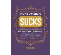 Tiffany Reese Everything Sucks (Tascabile)