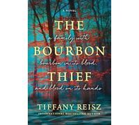 Tiffany Reisz The Bourbon Thief (Tascabile)