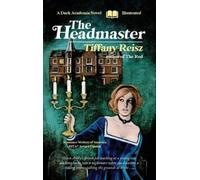Tiffany Reisz The Headmaster (Copertina rigida)