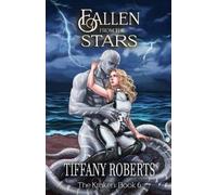 Tiffany Roberts Fallen from the Stars (Tascabile) Kraken