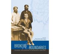Tiffany Shellam Brokers and Boundaries (Tascabile) Aboriginal History Monographs