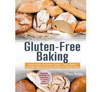 Tiffany Shelton Gluten-Free Baking (Tascabile)