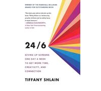 Tiffany Shlain 24/6 (Tascabile) Guide to Unplugging