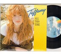 TIFFANY - TIFFANY - ALL THIS TIME - 7" VINYL