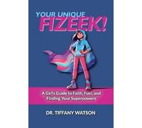 Tiffany Watson Your Unique FIZEEK (Tascabile)