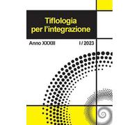Tiflologia per l'integrazione (2023). Vol. 1