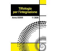 Tiflologia per l'integrazione (2026). Vol. 1