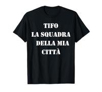 Tifo la Squadra della mia Città, Senso di appartenenza Maglietta