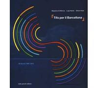 Tifo per il Barcellona. UIL Scuola 1985-2013