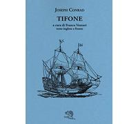 Tifone. Testo inglese a fronte