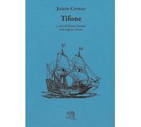 Tifone. Testo inglese a fronte - Conrad Joseph