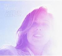 TIFT MERRITT - ANOTHER COUNTRY (2CD)