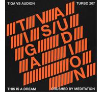 Tiga Vs Audion - This Is A Dream (Mix)