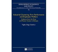 Tigabu Degu Get Industrial Clustering, Firm Performance and E (Copertina rigida)