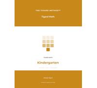 Tigard Math: Kindergarten: A Complete Kindergarten Math Workbook -- 20 Hands-On Lessons Kids Discover Themselves, with Beans, Counting, and Full Answer Keys | The Tigard Method