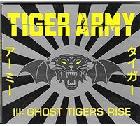 Tiger Army - Tiger Army 3-Ghost Tigers Rise