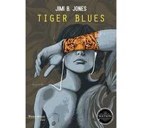 Tiger blues