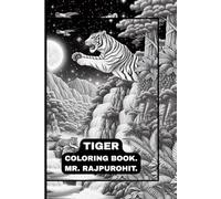 TIGER COLORING BOOK.