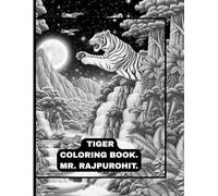 TIGER COLORING BOOK.