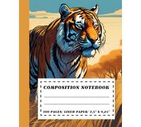 Tiger Composition Notebook - Lined Journal for Writing, Drawing & School Notes: Stylish Animal-Themed Notebook | 100 Pages | 7.5” x 9.25” | Perfect for Students & Creative Minds