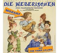 Tiger Lillies,the - Die Weberischen