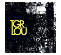 Tiger Lou - Loyal