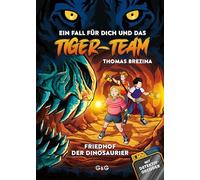 Tiger-Team - Friedhof der Dinosaurier: 07