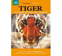 Tiger : Un Espía Entre Los Tigres (Bbc)(Tiger: Spy In The Jungle)(2008)(Import)