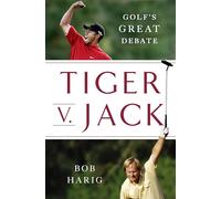 Tiger V. Jack: Golf's Great Debate