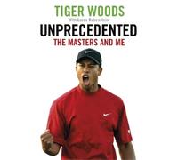 Tiger Woods Lorne Rubenstein Unprecedented (Tascabile)