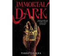 Tigest Girma Immortal Dark (Standard Edition) (Copertina rigida) Immortal Dark