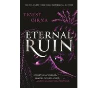Tigest Girma Immortal Dark Trilogy: Eternal Ruin (Tascabile)