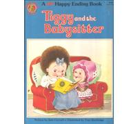tiggy and the babysitter [ a new happy ending book] [Hardcover] by carruth, jane