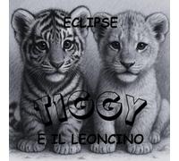 TIGGY È IL LEONCINO