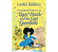 Tiggy Thistle and the Lost Guardians