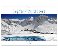 Tignes / Val d´Isère (Wandkalender 2026 DIN A2 quer), CALVENDO Monatskalender: Reines Schneevergnügen in einer herrlichen Berglandschaft