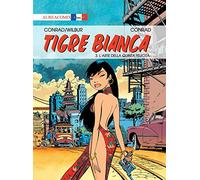 Tigre Bianca. Vol. 3: L' arte della quinta felicità