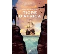 Tigre d'Africa - Franchini Vito
