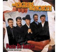 Tigres Del Norte - Pacto De Sangre
