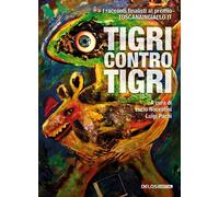 Tigri contro tigri - [Delos Digital]