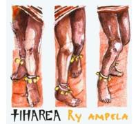 Tiharea Ry Ampela (CD)