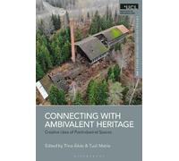 Tiina Äikäs Connecting with Ambivalent Heritage (Copertina rigida)