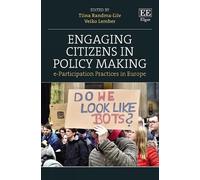 Tiina Randma-Liiv Engaging Citizens in Policy Making (Copertina rigida)