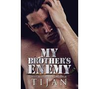 Tijan My Brother's Enemy (Tascabile)