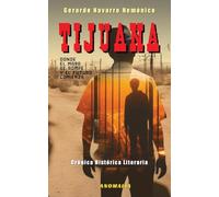 TIJUANA: Donde el mapa se rompe y el futuro comienza