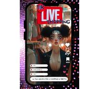 Tik Live Shopping: Agenda per acquisti in Live, Organizza il tuo shopping online e tieni traccia delle tue spese in diretta.