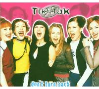 Tik N'Tak - Don'T Turn Back